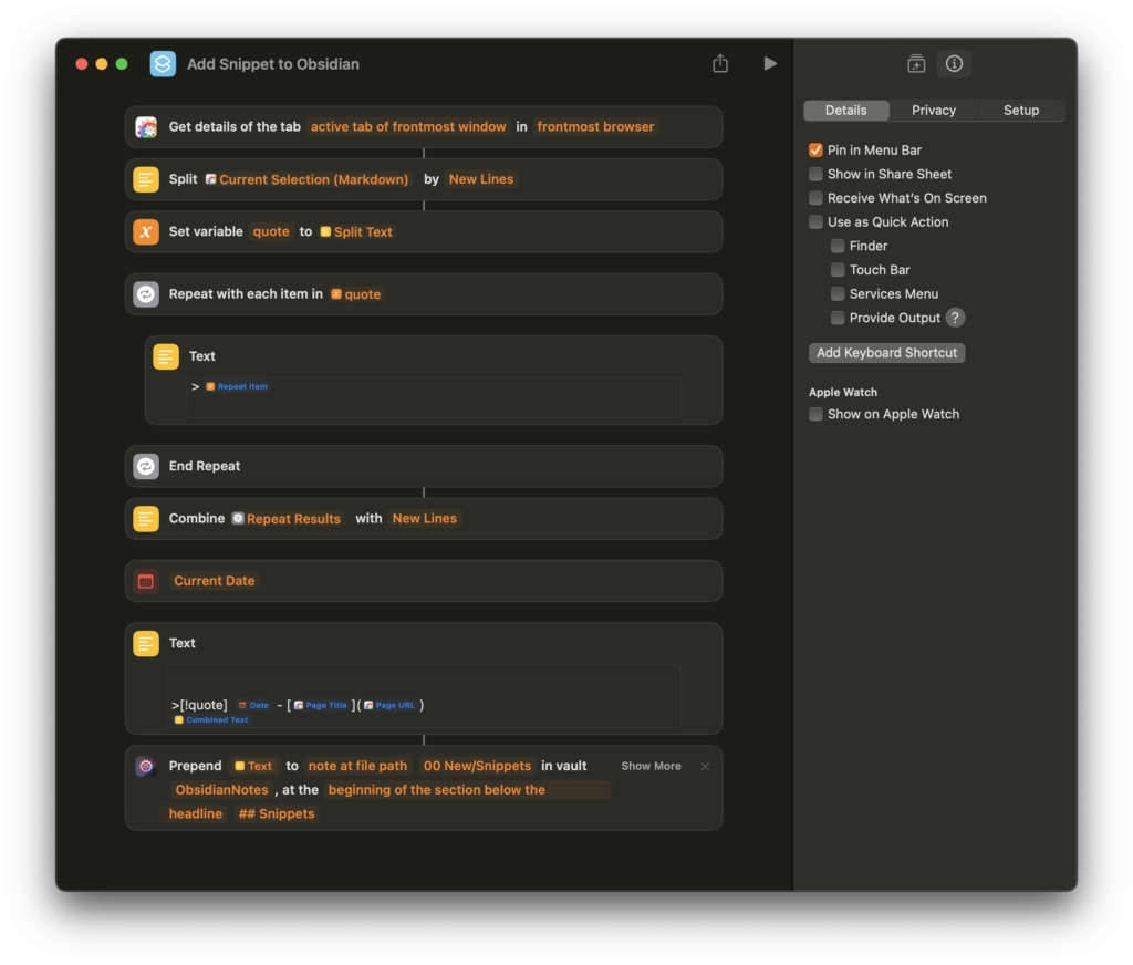 A screenshot of the shortcut for adding a snippet to Obsidian. The left side displays a workflow for retrieving details about the active tab in the frontmost browser, processing text selections, and combining results. The right side shows options for details, privacy settings, and setup, with features to pin in the menu bar and add keyboard shortcuts. At the bottom, there's a section for prepending text to a specified file path within Obsidian's vault.